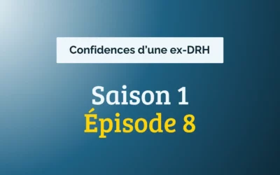 Épisode 8 : « L’entretien d’évaluation annuel »