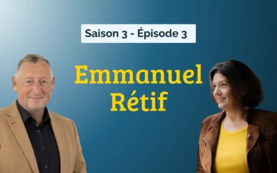 Épisode 3 : Emmanuel Rétif
